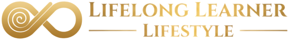 Lifelong Learner Lifestyle